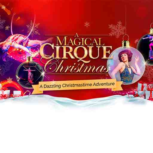 A Magical Cirque Christmas